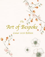 The Art of Bespoke: Lunar 2026 Edition